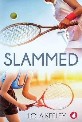 Cover of Slammed by Lola Keeley