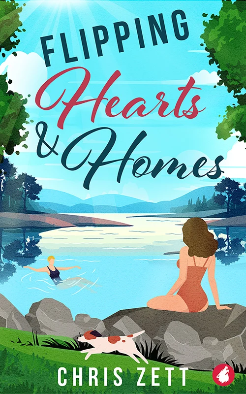 Cover of Flipping Hearts and Homes by Chris Zett
