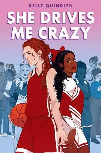 Cover of She Drives Me Crazy by Kelly Quindlen