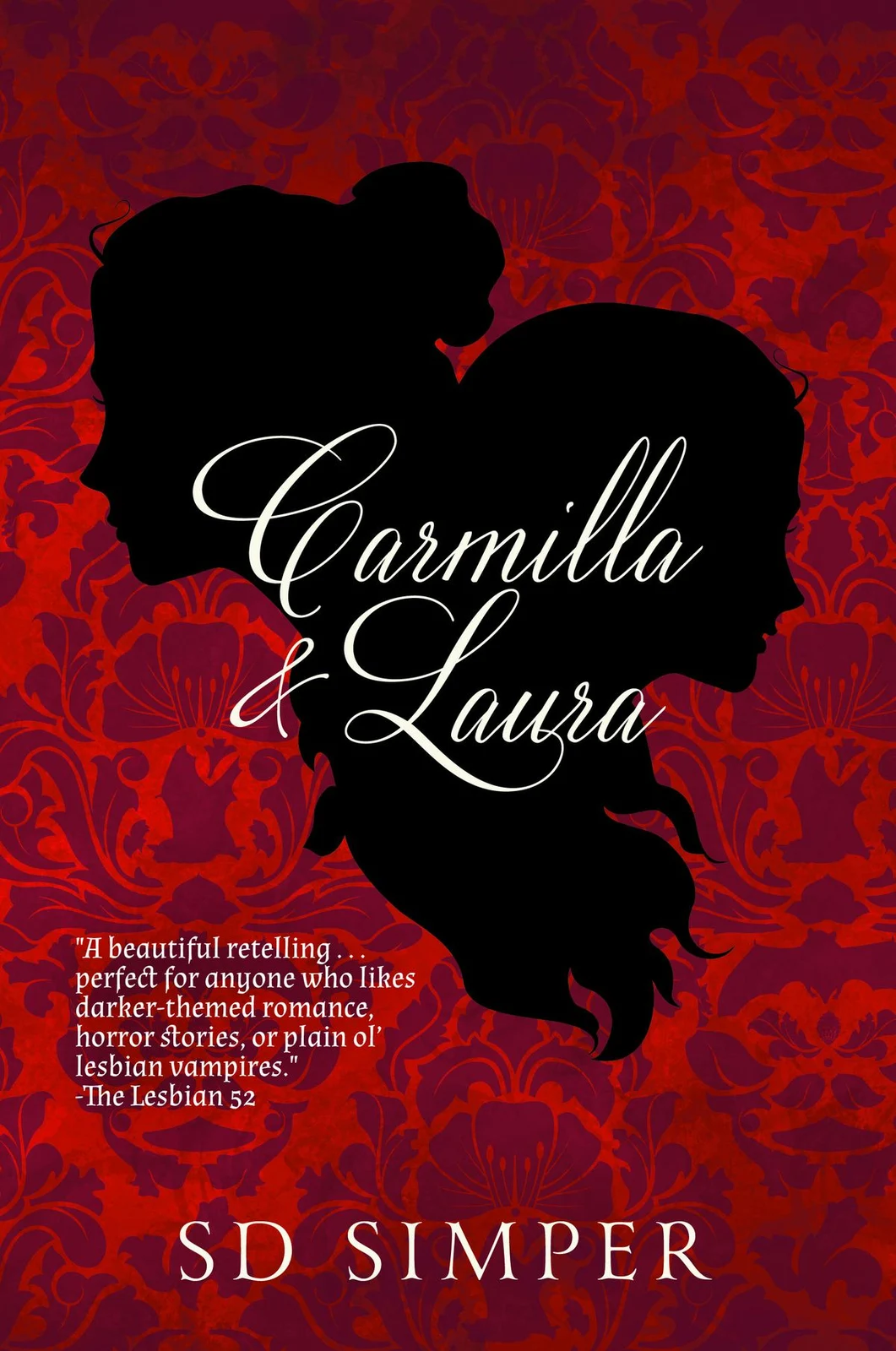 Carmilla and Laura by S. D. Simper — cover